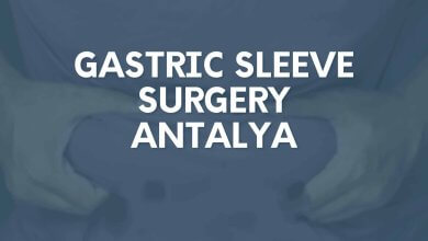Gastric Sleeve Antalya 23 Gastric Sleeve in Antalya
